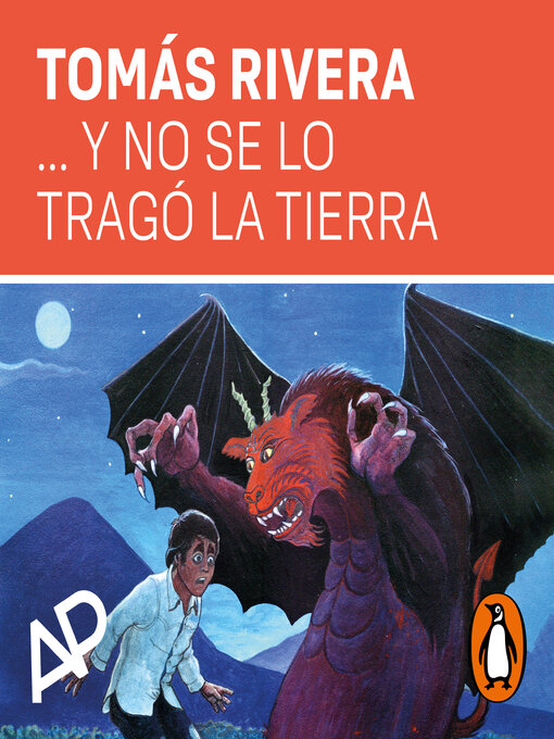 Title details for ... y no se lo tragó la tierra by Tomás Rivera - Available
